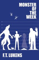 The Rules 2 - Monster of the Week