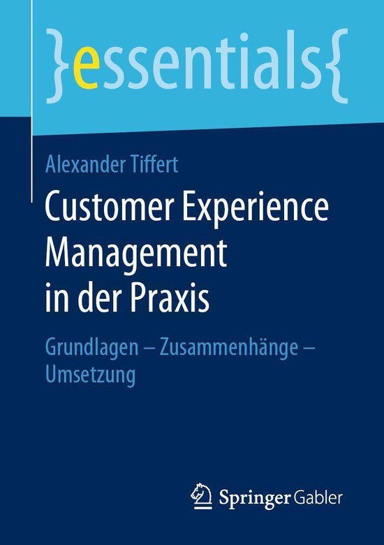 essentials - Customer Experience Management in der Praxis - cover