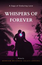 A Saga of Enduring Love 1 - Whispers Of Forever