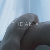 The Anix - Ephemeral (LP) (Coloured Vinyl)