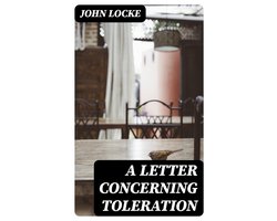 A Letter Concerning Toleration