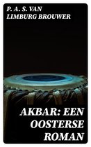 Akbar: een oosterse roman