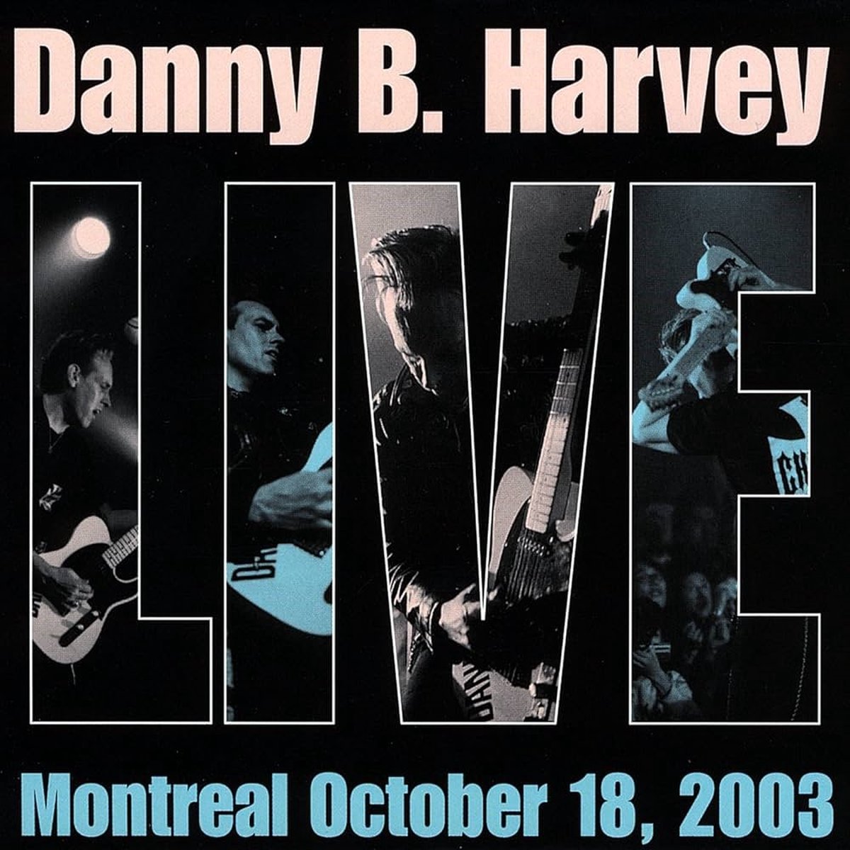 Danny B. Harvey - Montreal October 18, 2003 (CD)