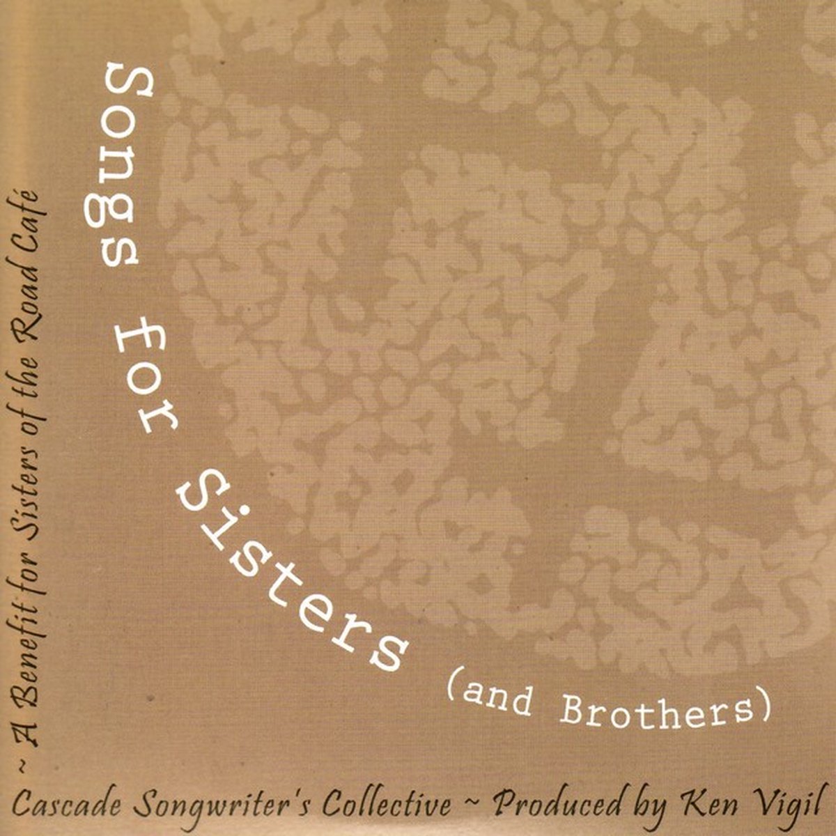 Cascade Songwriter's Collective - Songs For Sisters (And Brothers) (CD)