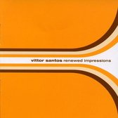 Vittor Santos - Renewed Impressions (CD)