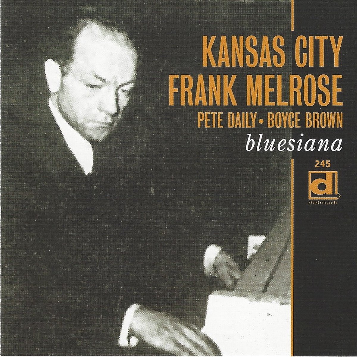 Kansas City Frank Melrose - Bluesiana (CD)
