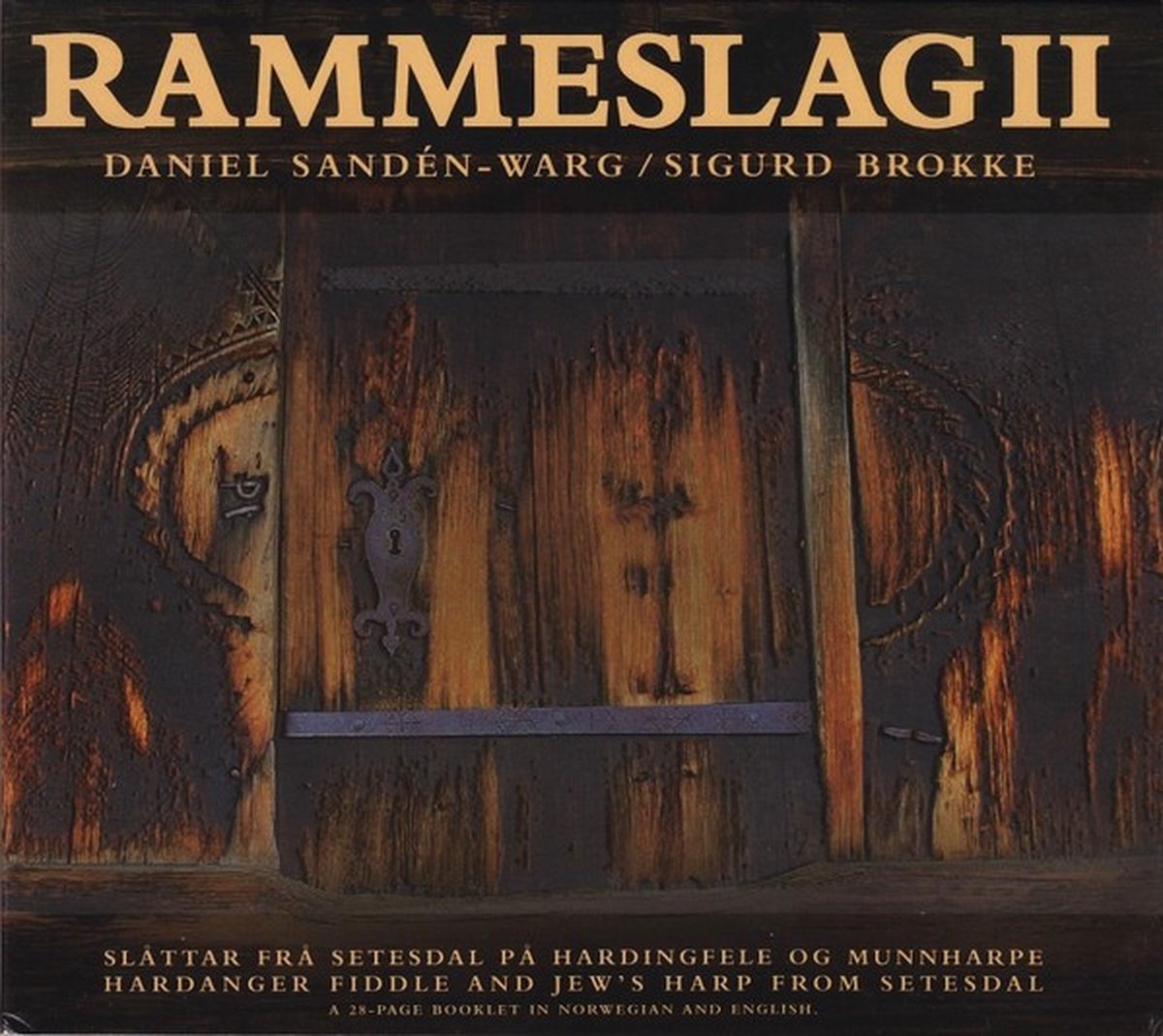 Daniel Sanden-Warg & Sigurd Brokke - Rammeslag II (CD)