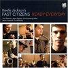 Keefe Jackson's Fast Citizens - Ready Everyday (CD)