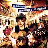 Samueliko Y Los Guailers - 30 De Febrero (CD)