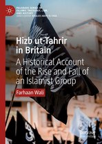 Palgrave Series in Islamic Theology, Law, and History - Hizb ut-Tahrir in Britain