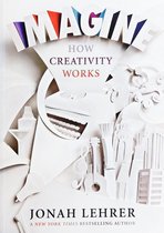Imagine: How Creativity Works