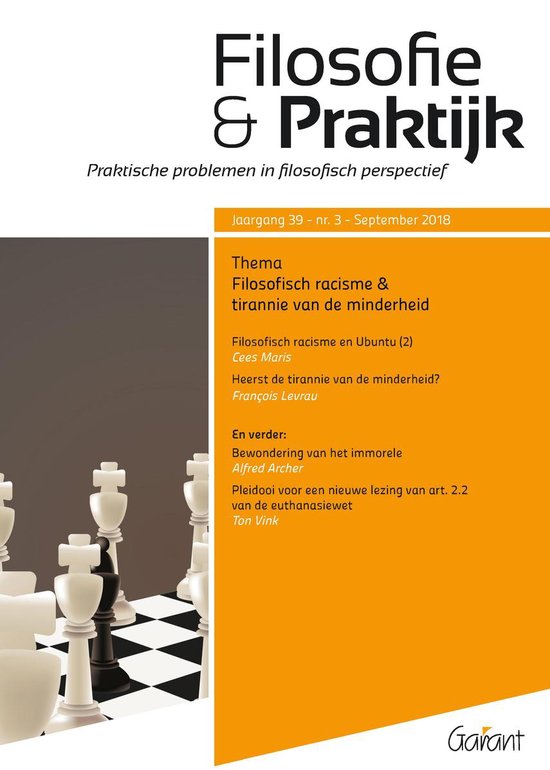 Titel: Filosofie & Praktijk, Jaargang 39, Nr. 3, September 2018. Thema: Filosofisch racisme & tirannie van de minderheid. Met schaakstukken op een schaakbord.