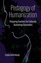 Educational Psychology: Meaning Making for Teachers and Learners - Pedagogy of Humanization