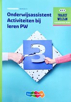Traject Welzijn  -  Profiel Onderwijsassistent Activiteiten bij leren niveau 4