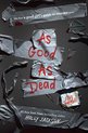 A Good Girl's Guide To Murder- As Good as Dead