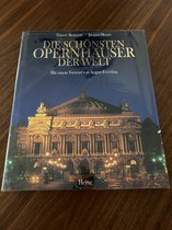 Die schönsten Opernhäusern der Welt - Thierry Beauvert & Jacques Moatti