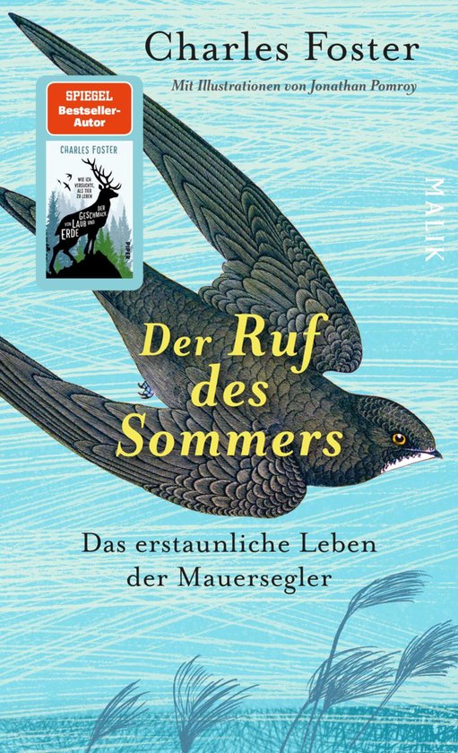 Boek 'Der Ruf des Sommers' door Charles Foster. Illustraties van Jonathan Pomroy. Cover met vogel in vlucht, tekst 'Der Ruf des Sommers'.