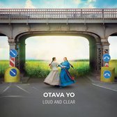 Otava Yo - Loud And Clear (CD)