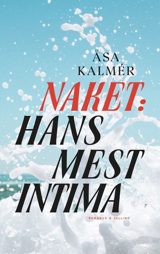 Naket 2 - Naket: Hans mest intima - cover
