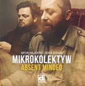 Mikrokolektyw - Absent Minded (CD)