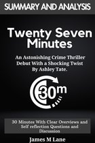 TWENTY SEVEN MINUTES