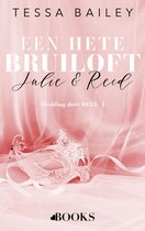 Wedding dare 1 - Een hete bruiloft: Julie en Reed