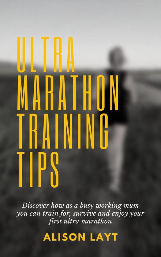 Ultra Marathon Training Tips - cover