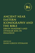 The Library of Hebrew Bible/Old Testament Studies- Ancient Near Eastern Iconography and the Bible