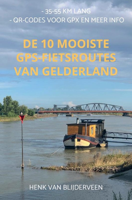 De 10 mooiste GPS-fietsroutes van Gelderland - cover