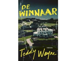 De winnaar - psychologische thriller van Teddy Wayne