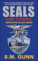 SEALs Sub Strike - SEALs Sub Strike: Operation Black Snow