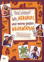 Geschichte(n) im Freundschaftsbuch-Serie 7 - Ich, Herakles, und meine großen Heldentaten. Live aus dem alten Griechenland