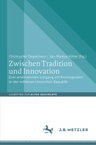 Schriften zur Alten Geschichte- Zwischen Tradition und Innovation