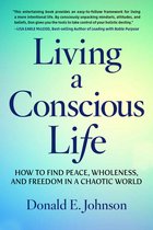 Living a Conscious Life