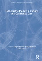 CAIPE Collaborative Practice Series- Collaborative Practice in Primary and Community Care