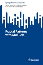 SpringerBriefs in Complexity - Fractal Patterns with MATLAB