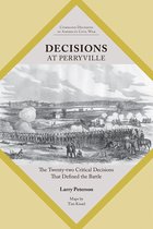 Command Decisions in America’s Civil War - Decisions at Perryville
