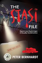 The Stasi File―Opera and Espionage: A Deadly Combination (Diva Undaunted Book 1)