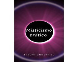 Misticismo prático (traduzido)