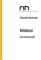 Nowa Humanistyka - Holokaust