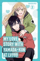 My Love Story with Yamada-kun at Lv999- My Love Story with Yamada-kun at Lv999 Volume 2