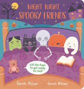Night Night . . .- Night Night, Spooky Friends
