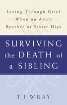 Surviving the Death of a Sibling