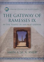 Oxbow Classics in Egyptology-The Gateway of Ramesses IX in the Temple of Amun at Karnak