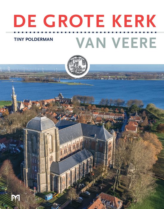 De Grote kerk van Veere