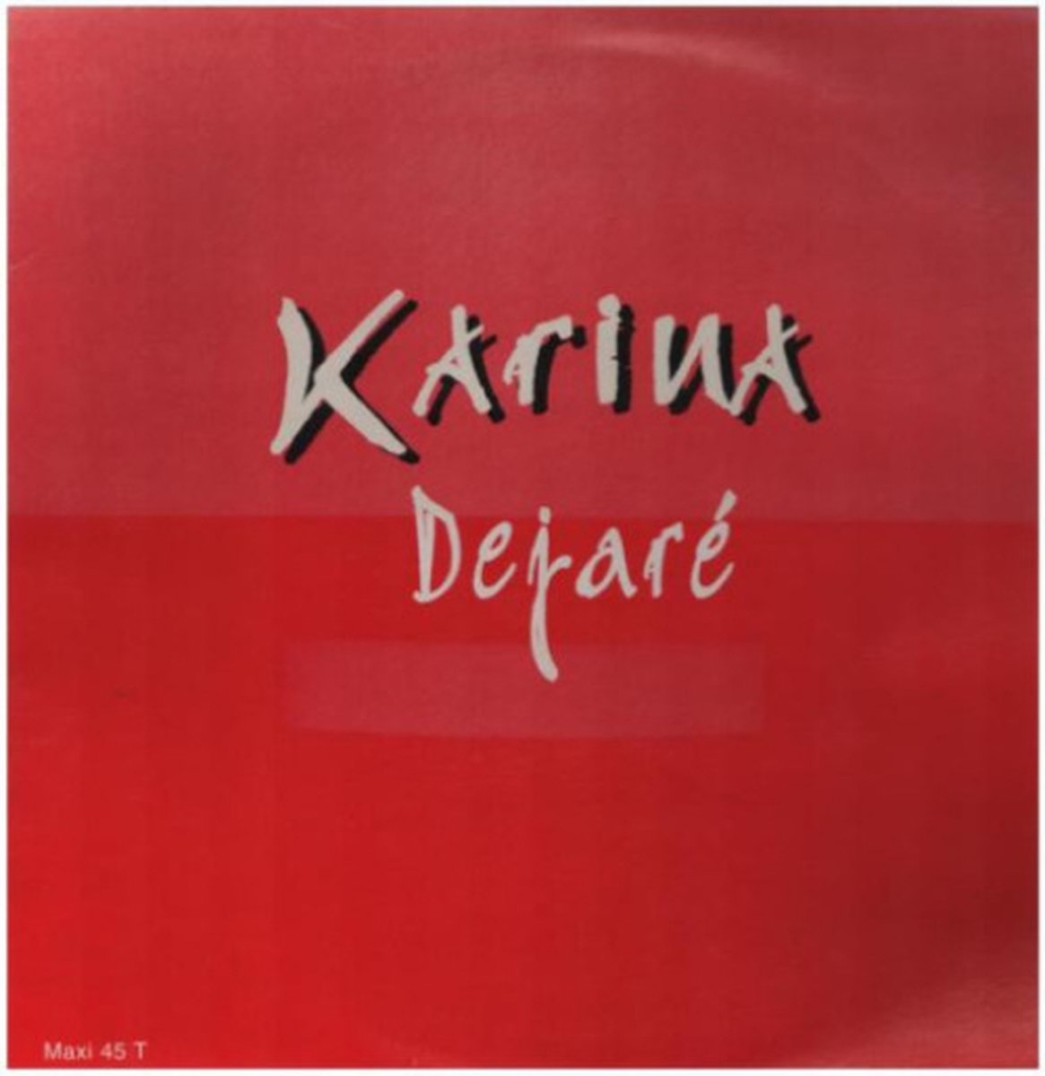 Karina - Déjaré