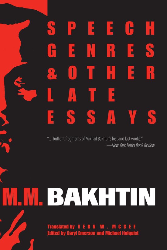 Speech Genres & Other Late Essays