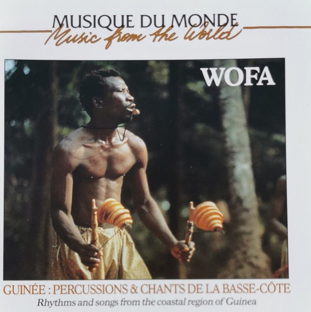 Wofa ! - Guinée: Percussions & Chants De La Basse-Côte (CD)
