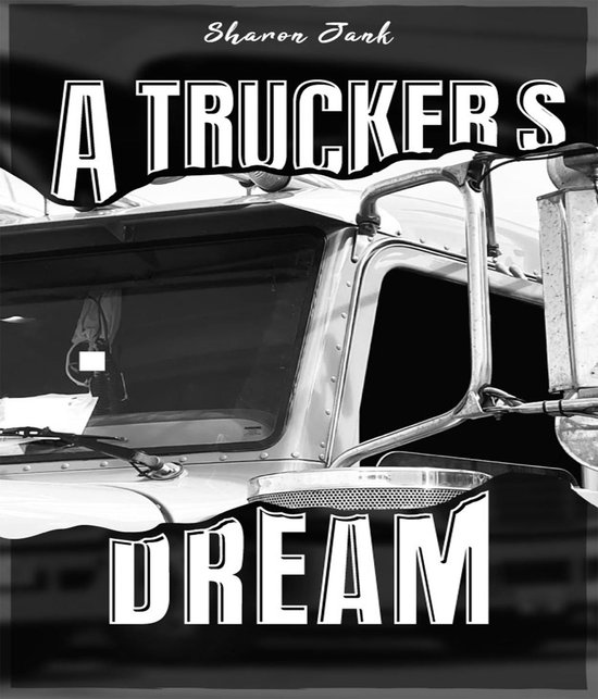 A Trucker's Dream - cover