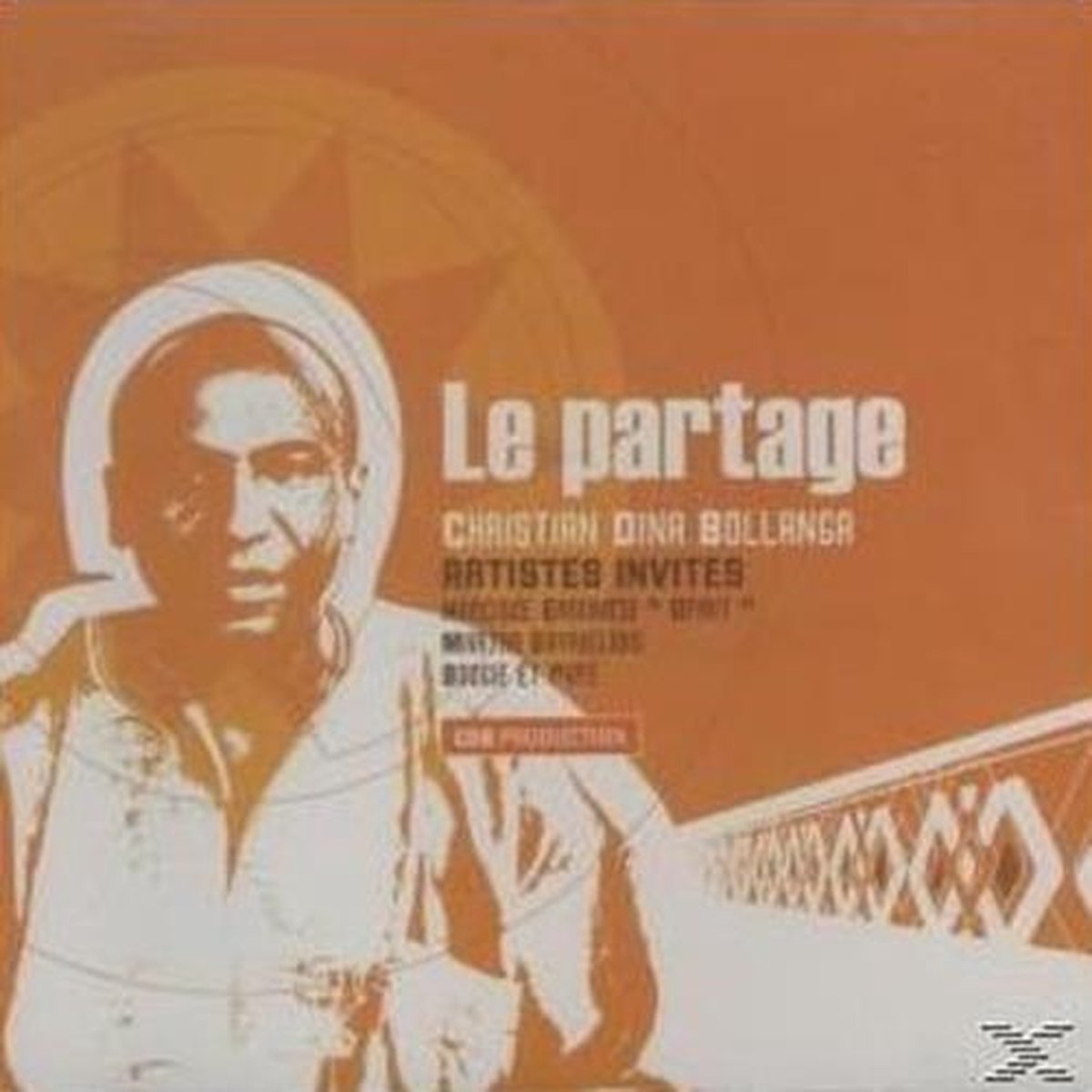 Christian Dina Bollange - Le Partage (CD)